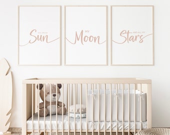 You Are My Sun My Moon and All Of My Stars Nursery Wall Quote Digital Print