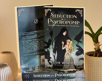 Seduction of a Psychopomp - Author Signed Paperback