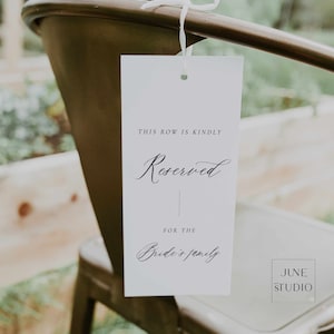 Reserved Seat Tag For Wedding Template Reserved Seat Sign Editable Reserved Row for Family Tag Elegant Calligraphy Wedding Seating Tag