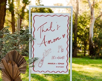 That's Amore Engagement Party Welcome Sign Template Hand drawn Pizza Party decor The Day Before Welcome Couple Shower Italian Themed Wavy