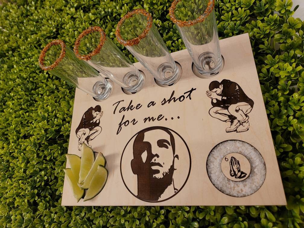 Drake Flight Tequila Board. Take a Shot for Me Etsy