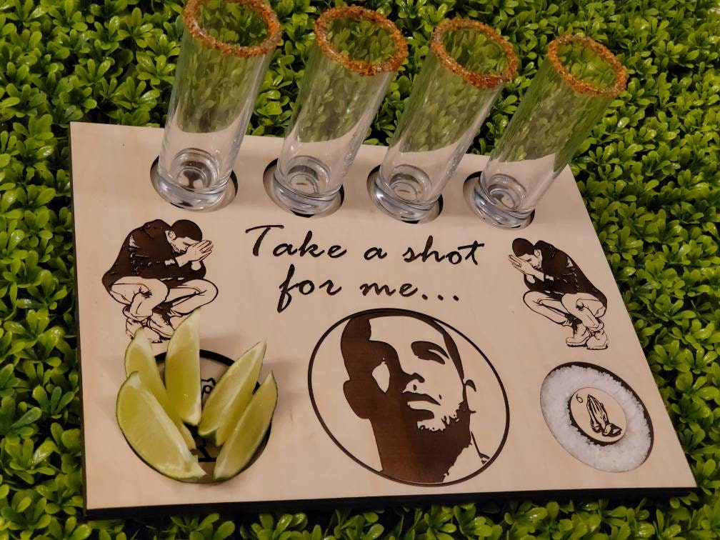 Drake Flight Tequila Board. Take a Shot for Me Etsy