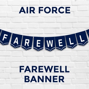 Farewell Banner, Air Force Farewell, USAF, Air Force Banner, US Air Force, Military Banner, Deployment, Farewell Party, Training, Farewell