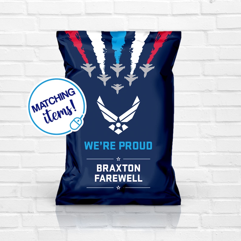 May include: Blue and white chip bag with a red, white, and blue star design. The bag has the text "WE'RE PROUD" and "BRAXTON FAREWELL" printed on it. The bag also has a blue Air Force logo with a star in the center.