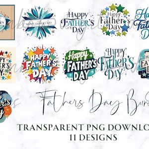 Fathers Day PNG Bundle, Transparent Digital Designs, 11 Individual Image Instant Download