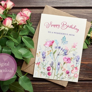 Mooie bloemen afdrukbare verjaardagskaart moeder, direct download, oprechte wensen voor een geweldige moeder! DIY-wenskaart, uniek bloemdessin