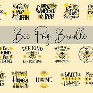 Bee PNG Bundle, 30 Bee Quote Designs, Always Bee Kind, Bee-Unique, Honeybee Sublimation Bundle, Tshirt Sublimation, Digital Bee Download