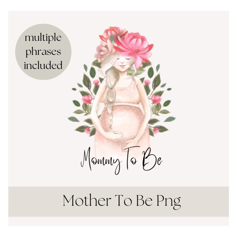 Mother to Be PNG Clipart Baby Shower Mom Pregnancy Floral Etsy