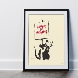 Banksy Because I&#39;m Worthless Art Print, Banksy Print, Wall Art, Banksy Graffiti Canvas Art Print, Printable Digital Files, Instant Download