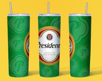 Presidente, 20 oz Skinny Tumbler Sublimation Designs Wrap Tumbler for Straight Tumbler JPG File Digital