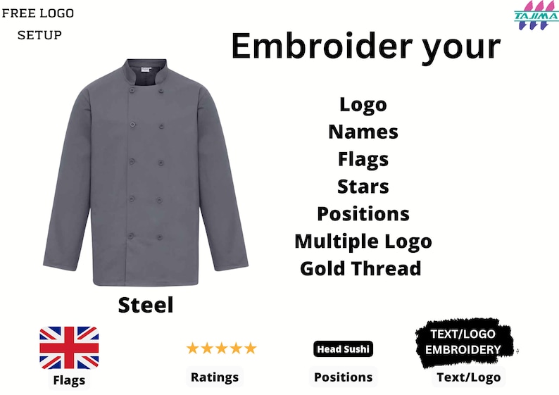 May include: A steel gray chef jacket with a double-breasted button closure. The jacket is shown with a variety of embroidery options, including logos, names, flags, stars, and positions. The text "Embroider your" is displayed above the embroidery options. The text "Text/Logo" is displayed below a black and white graphic of a sewing machine needle.