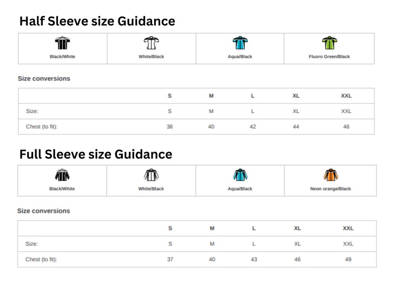 May include: Size chart for half and full sleeve shirts. The chart shows the size conversions for different chest measurements in inches. The sizes are S, M, L, XL, and XXL.