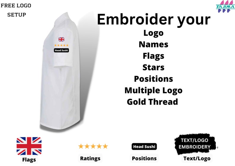 May include: White short-sleeved chef's coat with a Union Jack flag and five gold stars embroidered on the sleeve. The text "Head Sushi" is below the stars. The image also displays the words "Embroider your Logo, Names, Flags, Stars, Positions, Multiple Logo, Gold Thread."