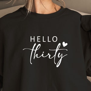 Hello Thirty Svg Png, 30th Birthday Shirt Svg, Thirty And Fabulous Svg, 30th Birthday Svg, Thirty Svg, Thirty-Licious Svg, Thirty Birthday
