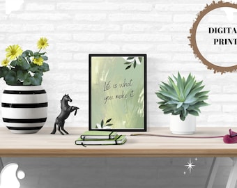 Sage Green Wall Art Green Digital Abstract Printable Wall Art Quote Life is what you make it  Motivational Wall Canva Printable Boho Art