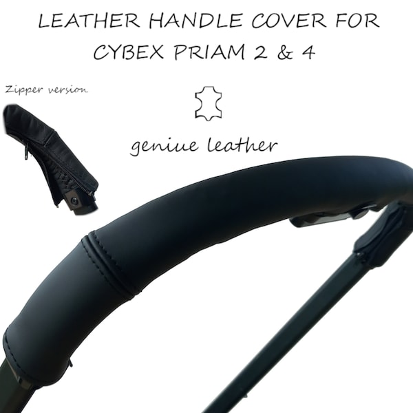 Cybex Priam 2 priam4 e-priam stroller leather push handle cover new version zipper closing geniue leather