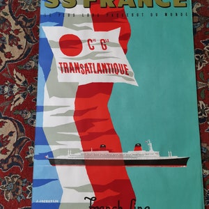 gran cartel original alrededor de 1960 liner France Compagnie Générale Transatlantique J Jacquelin 100x63cm