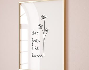 This Feels Like Home Digital Print | Aesthetic Wildflower Pretty Words | Positivity Wall Art Quote | Minimalist Typography Art | Home Decor