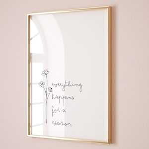 Everything Happens for a Reason Print | Minimalist Typography Wall Art | Inspirational Quote (Digital Download)