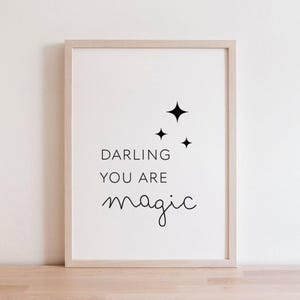 Darling You Are Magic Print | Minimalist Nursery Decor (Digital Download)