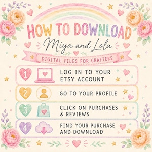 How To Download Digital Files, Etsy Download Guide, Instant Download Instructions, Miya and Lola, Digital Files For Crafters

etsy download