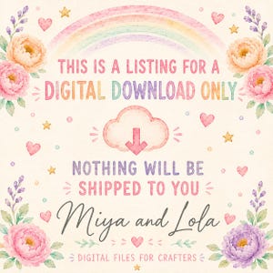 Miya and Lola Digital Download, Craft Files, Rainbow, Hearts, Stars, Floral Arrangement, Peony, Lavender, Cloud, Cute Design, Watercolor
