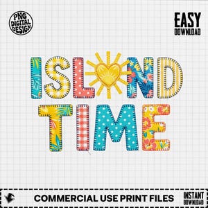 Island Time PNG, Summer Beach Vacation Clipart, Tropical Applique Letters Digital Download, Boho Heart Sun Sublimation Design, Crafty