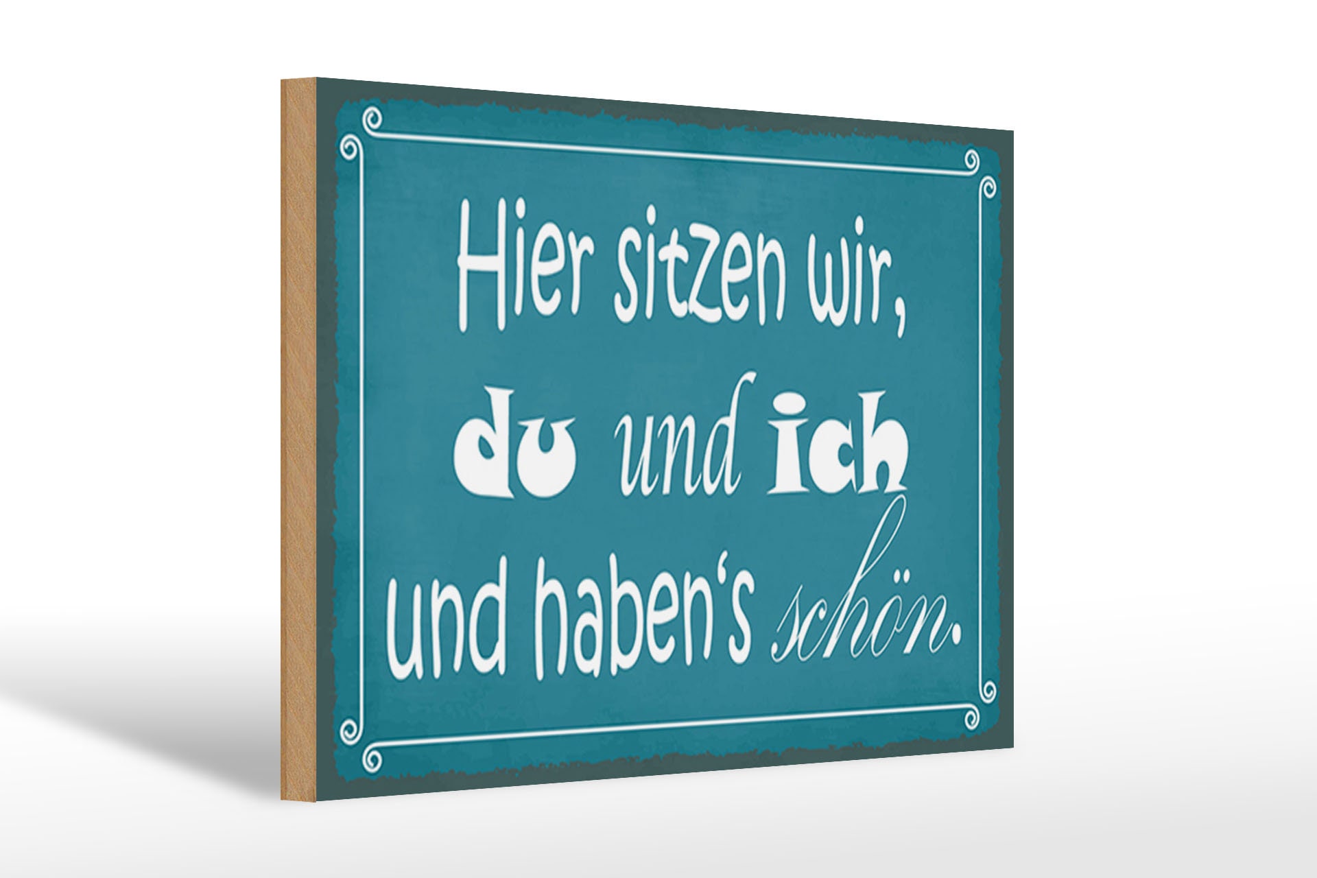 Holzschild Spruch 30x20cm hier sitzen wir du und ich schön Etsy.de