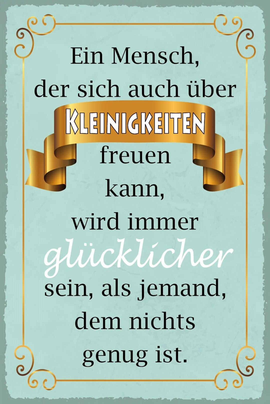Blechschild Spruch 20x30 cm Mensch der sich Kleinigkeiten Deko Schild