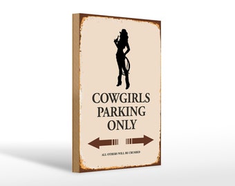 Wooden sign saying 20 x 30 cm Cowgirls parking only wood decoration sign wooden sign