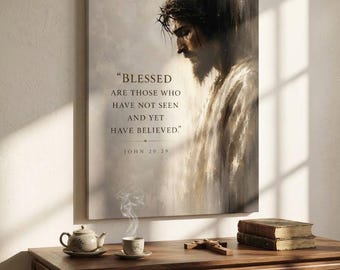 John 20 29 Canvas Wall Art - Jesus Crown of Thorns Scripture Painting - Catholic Faith Blessed Decor - Fine Religious Vertical Print