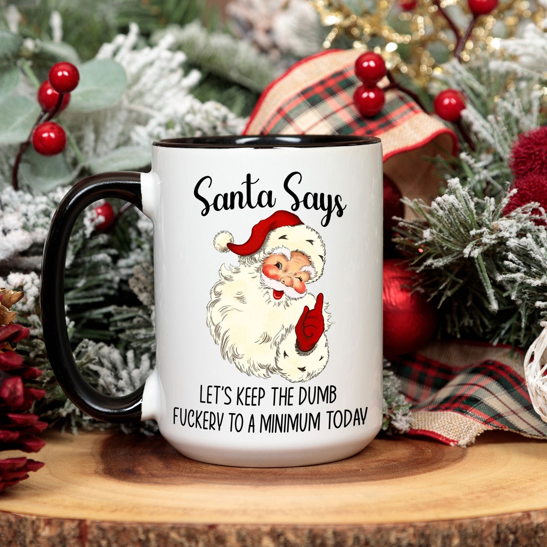 Funny Christmas Mug, Dumb Fuckery Mug for Secret Santa Gift for Him Her ...