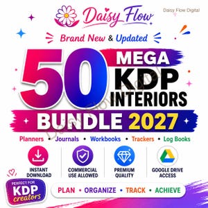 2027 Mega 50 KDP Interiors Bundle | Pack of 50 Templates for Low Content Book Publishing