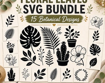 Paquete SVG de silueta de hojas florales de 15 | Archivos de corte de plantas botánicas para Cricut ? Hoja de Monstera SVG ? Imágenes