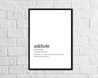 Definition of Askhole - Funny Printable Art