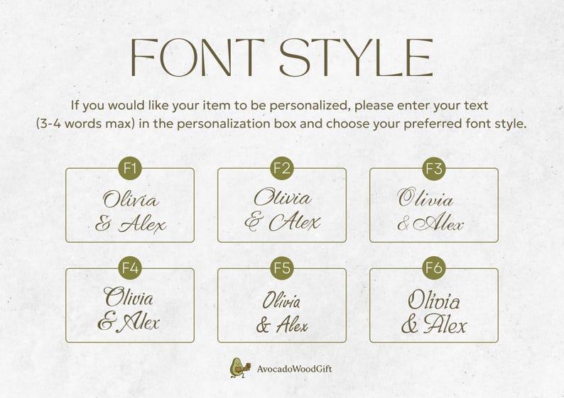 May include: A font style selection chart featuring six distinct typography options labeled F1 through F6. Each option displays the text Olivia & Alex in a unique script or serif typeface. The header reads FONT STYLE with instructions for personalization.