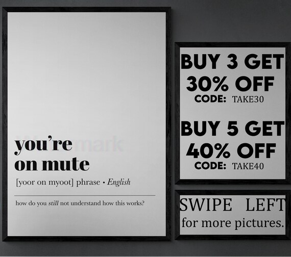 You're on Mute Definition Print Funny Office Decor Etsy