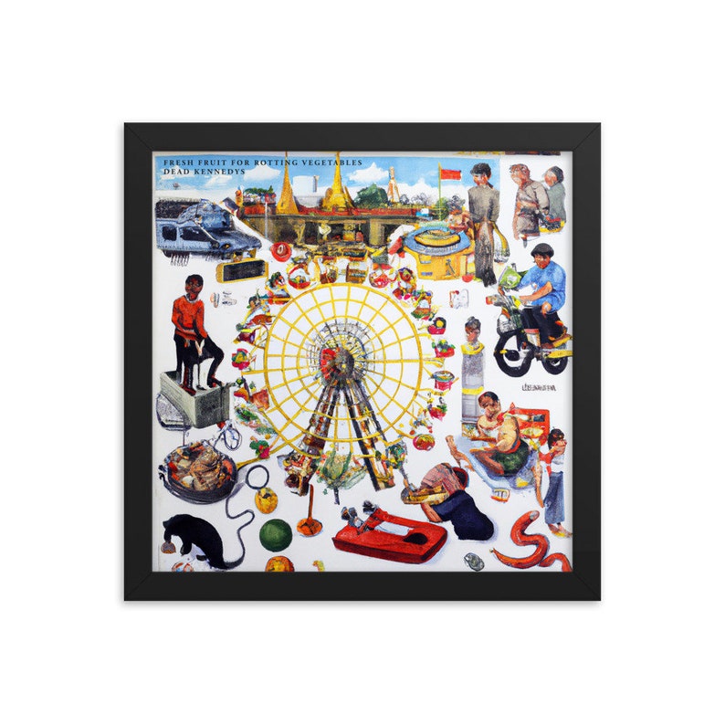 Fresh Fruit for Rotting Vegetables by Dead Kennedys Framed Poster Etsy