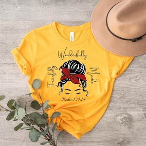 Fearfully & Wonderfully Made, Inspirational shirt, Women&#39;s shirt, Christian Shirt