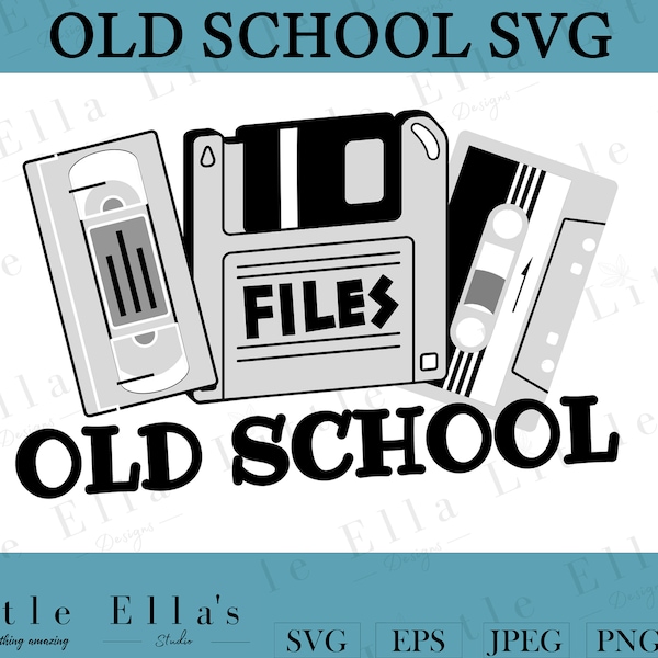 Old School SVG,  90s nostalgia svg, 90s Vibe svg, 80s Vibe svg, 90s quotes svg, 80s quotes svg