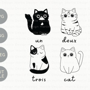 French Cats Outline SVG | Un Deux Trois Cat Cut File and Engraving PNG Graphic for Silhouette & Cricut | Gift for French Teacher Classroom