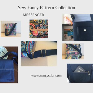 May include: A collection of messenger bags. One bag features a colorful paisley pattern with a zipper closure. Another bag is solid navy blue with a flap and a pocket. The bags have adjustable straps. The text "Sew Fancy Pattern Collection" and "Messenger" are visible.
