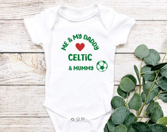 Me And My Daddy Love Celtic And Mummy Fun Celtic Baby Bodysuit Baby Grow Vest Sizes 0-18 M Baby Shower Gift Idea Football New Baby