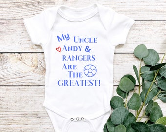 My Uncle And Rangers Are The Greatest  Fun Rangers Baby Bodysuit BabyGrow Vest Sizes 0-18m Baby Shower Gift Idea New Baby Personalised