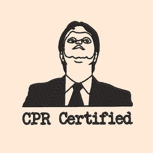 CPR Certified Dwight Schrute The Office Funny Embroidery file