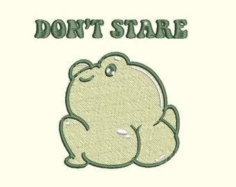 Dont Stare Frog Booty Embroidery file