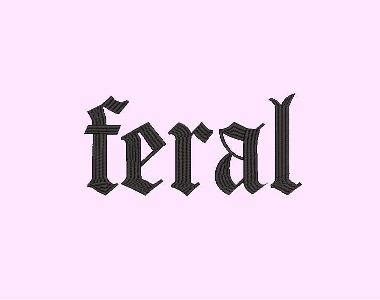 Feral Embroidery file, 2 sizes 5 by 7 and 4 by 4