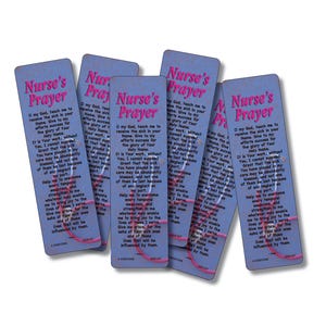 NURSE&#39;S PRAYER - &quot;Oh My God Teach Me To Receive The Sick &quot; - 6 Verse Bookmarks