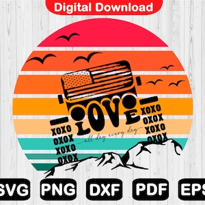May include: A digital download design featuring a silhouette of a jeep with an American flag on the bonnet, driving over a mountain range with a sunset in the background. The text "LOVE all day every day" is written in a script font with XOXO written around it.