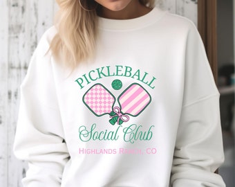 Pickleball Shirt Pickleball Social Club Sweatshirt Pickleball Social Club Custom City or Pickleball Team Gift Idea For Pickleball Player